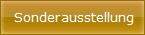Sonderausstellung